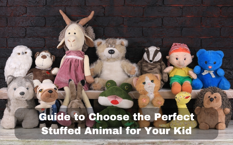 The Ultimate Guide to Choosing the Perfect Stuffed Animal Soft Toy for Your Child